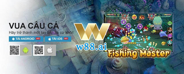 Chi tiết cách tải game bắn cá W88 Android & iOS