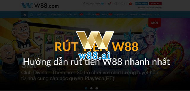 Chi tiết cách thức rút tiền tại W88 chuẩn xác