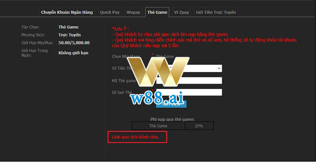 Những lưu ý khi nạp tiền vào tài khoản nhà cái W88 bằng thẻ game