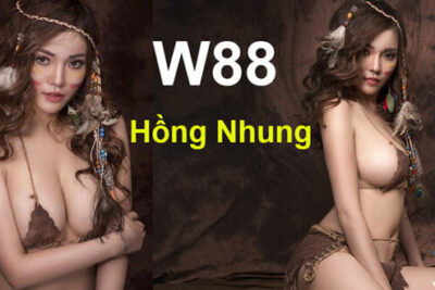 W88 Hồng Nhung – Tên miền mới của W88 có gì thú vị?