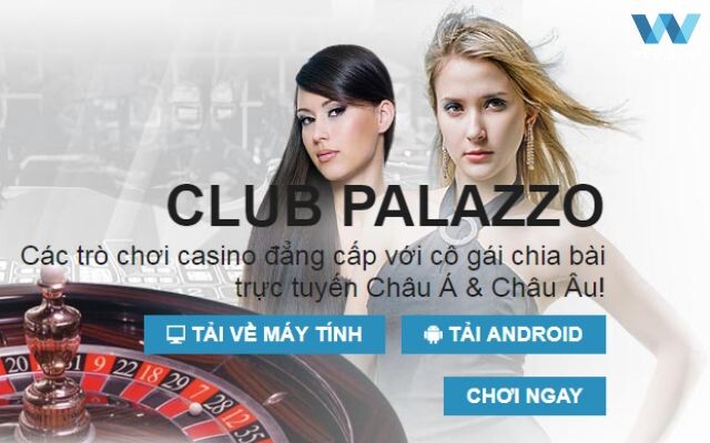 Cách Chơi Club Palazzo W88