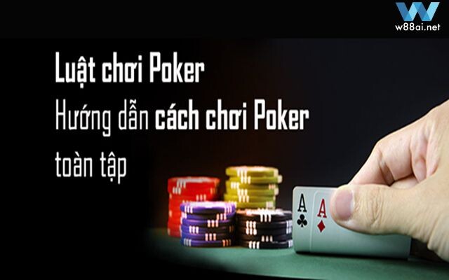 Luật Chơi Poker